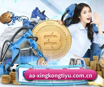 国际化进程 - 全球化战略取得重大进展,千万用户共同见证星空体育登录入口成长。